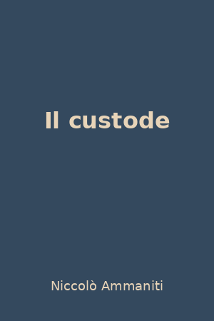 Il custode