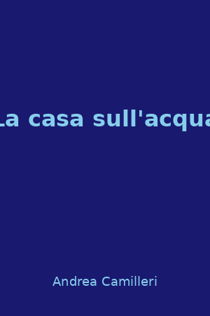 La casa sull'acqua