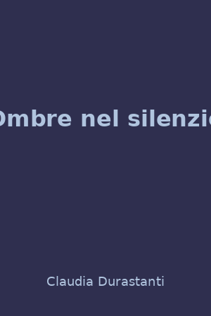 Ombre nel silenzio